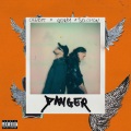 Danger (feat. supernOva)(Explicit)