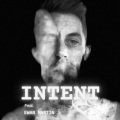 Intent (feat. Ewan Martin)(Explicit)