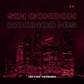 kevoxx - Sin Condon (TikTok Version)(Remix)