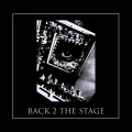 Back 2 The Stage (Explicit)