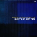 Francisco Lozano、Robin Vane、Robin van Engelenhoven - Giants Of Our Time