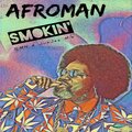 Afroman、Rmn、RMN Vs JusJez - Smokin (feat. RMN)(RMN Vs JusJez Remix|Explicit)