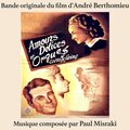 Amours, Délices et Orgues (Collège Swing) (Bande originale du film de André Berthomieu, Version remasterisée)