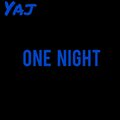 ONE NIGHT (Explicit)