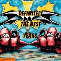 GXAXRVUA - Definitely the Best Years