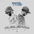 Oublie-moi (Remix|Explicit)