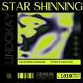Lindokay、VuciRain、Sayfar - Star Shinning (Merak)(feat. VuciRain & SayFar)(Explicit)