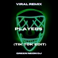 Green Neon DJ - Players
