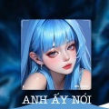 Linh Hương Luz - Anh Ấy Nói (RIN Remix)
