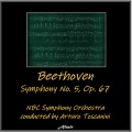 Beethoven: Symphony NO. 5, OP. 67