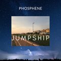 Phosphene - Jumpship
