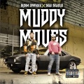 Muddy Moves (Explicit)