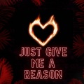 Talon Swift - Just Give Me A Reason