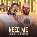 Need me (feat. Starlito)