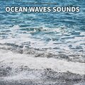 ** Ocean Waves Sounds for Napping, Relaxation, Wellness, Running