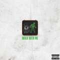 Imperetiv、Jacobi the Giant、mickey factz - Walk With Me (feat. Mickey Factz) (Explicit)