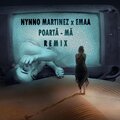 Nynno Martinez、Emaa - Poartă-mă (feat. EMAA)(Remix)