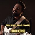 Jecin George - Tum Hi Ho