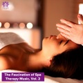 The Fascination of Spa Therapy Music, Vol. 2
