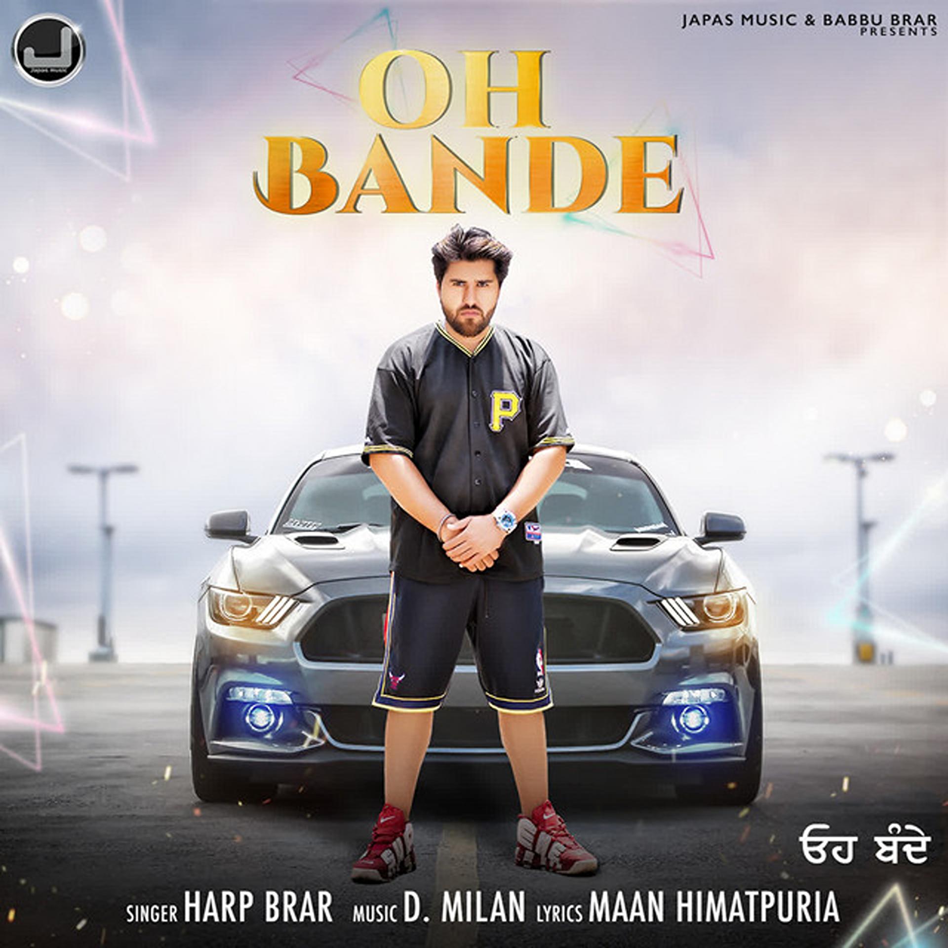 Harp Brar - Oh Bande