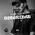 Bri - En la oscuridad