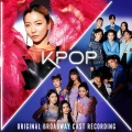 Original Broadway Cast of KPOP - Upduryuh