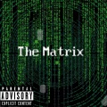 The Matrix (Explicit)