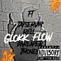 Glokk Flow (Rell276)(feat. JayServin, DaReaper & JMoney)(Explicit)