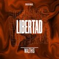 Walthig - LIBERTAD