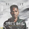 TN$ Savvy - That's A Lie
