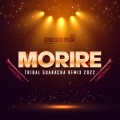 Morire (Tribal Guaracha Remix)