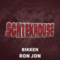 Bikken、Ron Jon - Schtekhouse (Explicit)