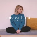 Stay with Me