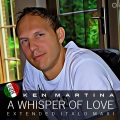 A Whisper of Love (Extended Vocal Whisper Mix)