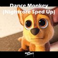Dance Monkey (Nightcore Sped Up) [Remix]