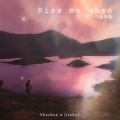Shashaa Tirupati、Crehyl - Kiss Me When I'm Numb