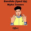 Bandido (Nightcore Sped Up) [Remix]