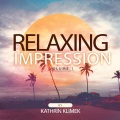 Relaxing Impression