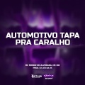 Automotivo Tapa Pra Caralho (Explicit)