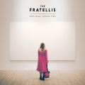 The Fratellis - Down The Road And Back… Again…