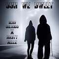 Sean Orlando、Nasty Nellz、Squash、AhMee! Kiko - Suh We Dweet (feat. Nasty Nellz AhMee! Kiko & Squash)