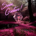 Swim Gustavo! - Blood Diamond (Explicit)