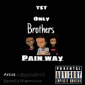 Pain Way (feat. paiiid.ed, TST Chop & BigWavy)(Explicit)