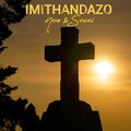 Nera、Senseii - IMITHANDAZO (feat. Senseii)