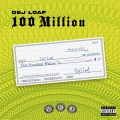 100 Million (Explicit)