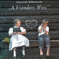 Waldnerwirt-Musi - A b’sondere Weis’