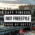 Dayy Finesse、OhGeesy - Riot Freestyle Sped Up (feat. OhGeesy)(Explicit)