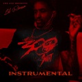 300 **** (Instrumental)