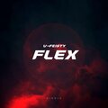 Vaughn - Flex (Explicit)
