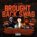 Brought Back Swag (Explicit)